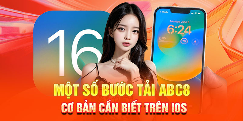 Một số bước tải ABC8 cơ bản cần biết trên IOS